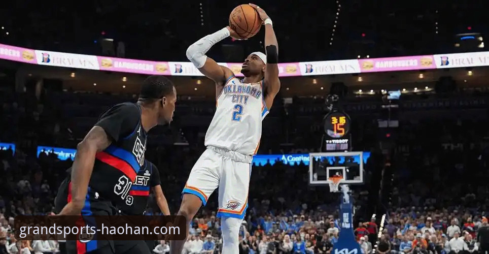 亚历山大47分加时爆发 vs 活塞双将20+10：雷霆114-110胜出，浩瀚体育最新版本教程带你复盘经典